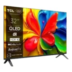 TÉLÉVISEUR 32" QLED HD - TCL