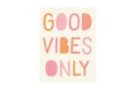 AFFICHE GOOD VIBES ONLY 30X40 CM – Image 2
